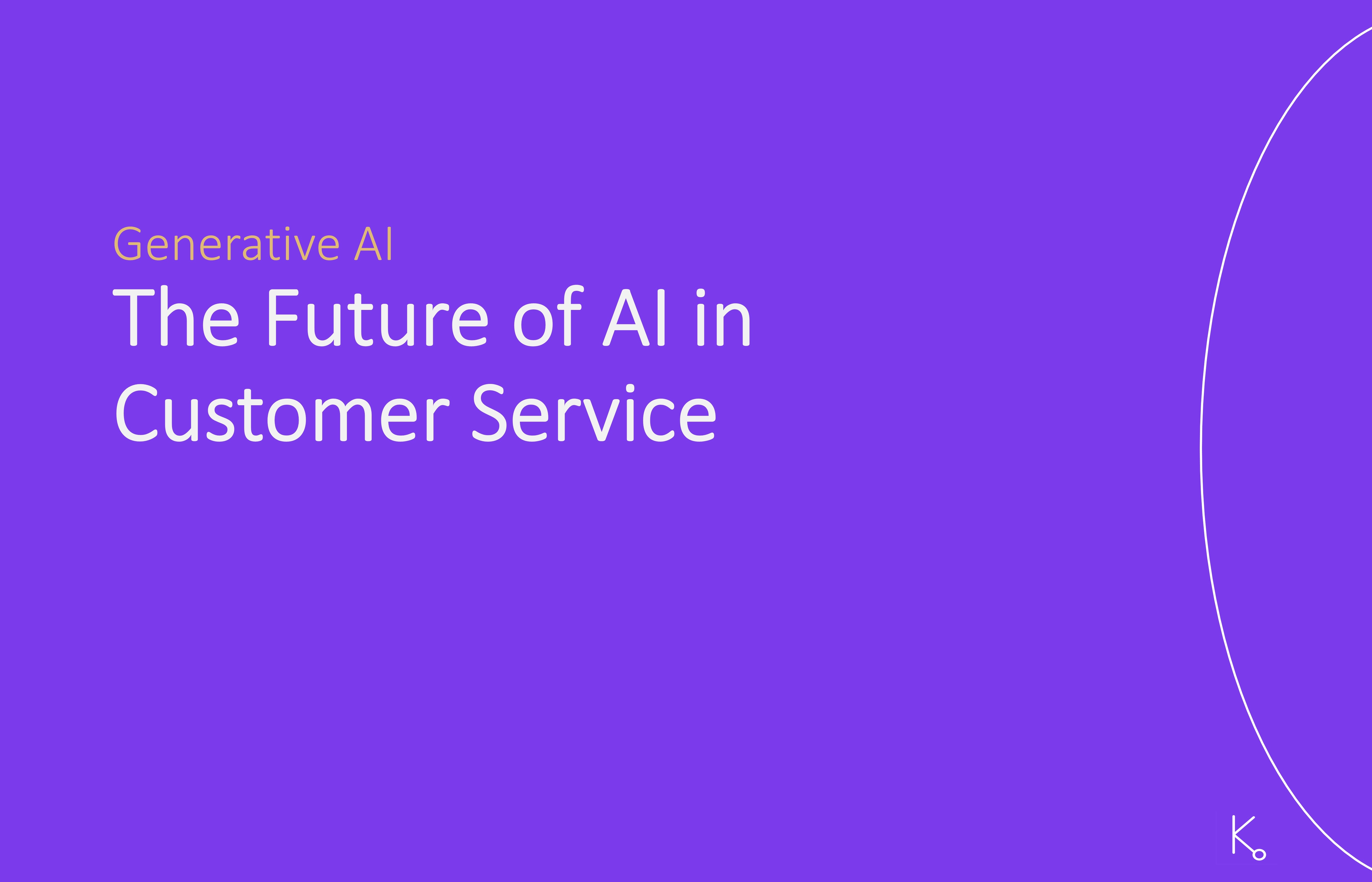 The Future of AI in Customer Service